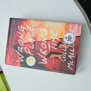 Book: Wrong Place Wrong Time by Gillian McAllister - Hard Cover